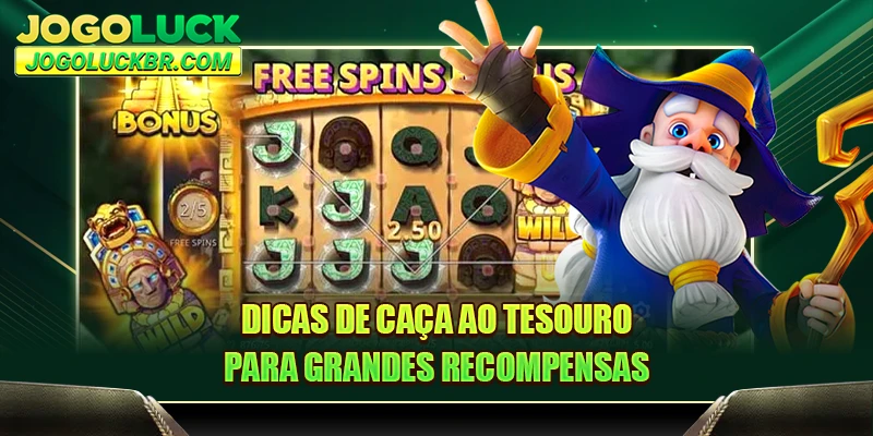 Dicas de caça ao tesouro para grandes recompensas